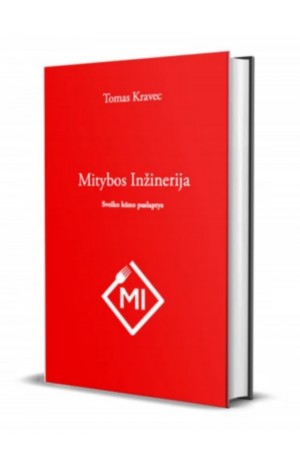 Mitybos inžinerija. Sveiko kūno paslaptys